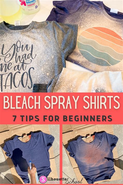 Bleach Spray Shirts: 7 DIY Tips for Beginners - Silhouette School