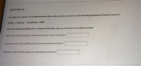 Solved Consider the reaction of iron(iii) bromide with | Chegg.com