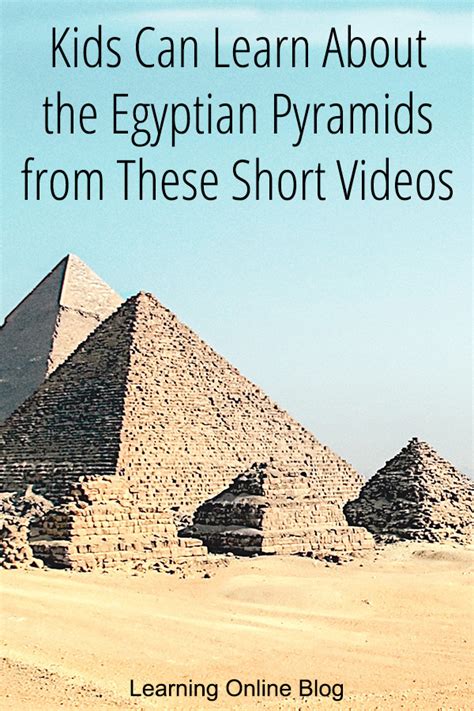 Kids Can Learn About the Egyptian Pyramids from These Short Videos pin ...