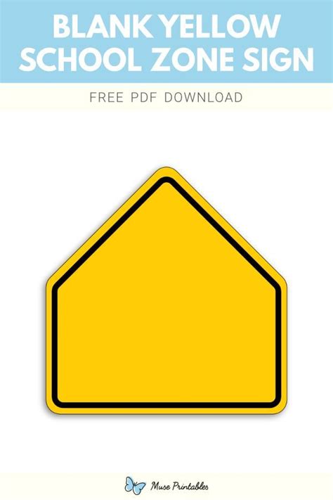 Printable "Blank Yellow School Zone" Sign Template in 2023 | School ...