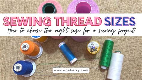 Sewing thread sizes and how to choose