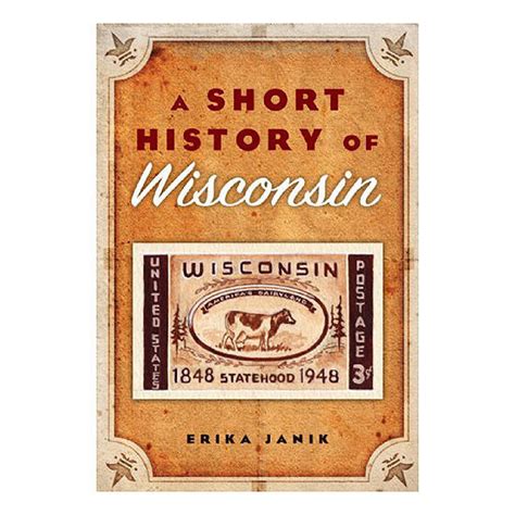 A Short History of Wisconsin | Wisconsin Historical Society Store