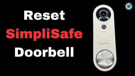 Reset SimpliSafe Doorbell to Factory Default Settings - YouTube