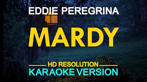 MARDY - Eddie Peregrina (KARAOKE Version) - YouTube