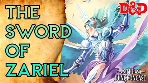 The Sword of Zariel - The Dungeoncast Ep.350 - YouTube