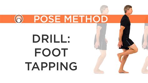 Drill - Foot Tapping - Pose Method