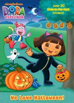 We Love Halloween! (Dora the Explorer) by Golden Books | 9780375865138 | Paperback | Barnes & Noble