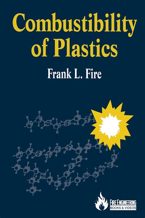 Combustibility of Plastics: Fire, Frank L.: 9780442238018: Amazon.com: Books