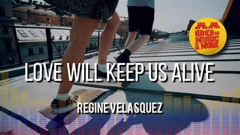 LOVE WILL KEEP US ALIVE - REGINE VELASQUEZ #90s || best 80s greatest ...