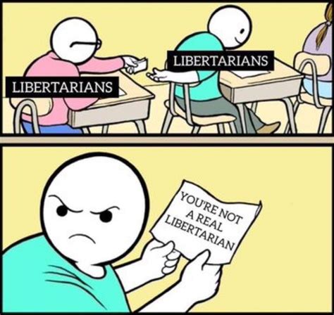 How to argue with a Libertarian : r/libertarianmeme