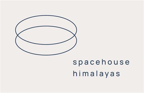 Spacehouse Himalayas