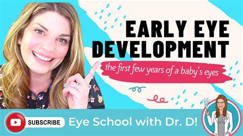 Baby Eye Development Series | The First few years: Early Eye Development - YouTube