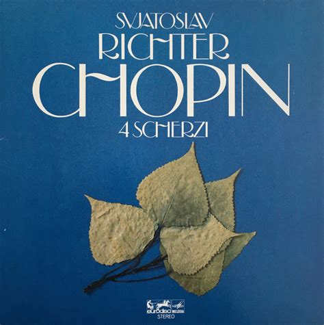 Sviatoslav Richter, Chopin* - 4 Scherzi | Releases | Discogs