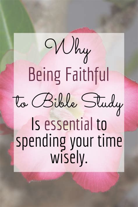 Being faithful to bible study ~ Faith, Hope and Family