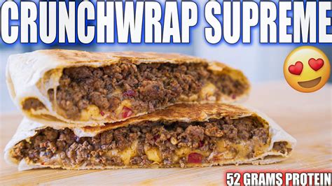 ANABOLIC CRUNCHRWAP SUPREME | High Protein Bodybuilding Taco Bell Recipe - YouTube