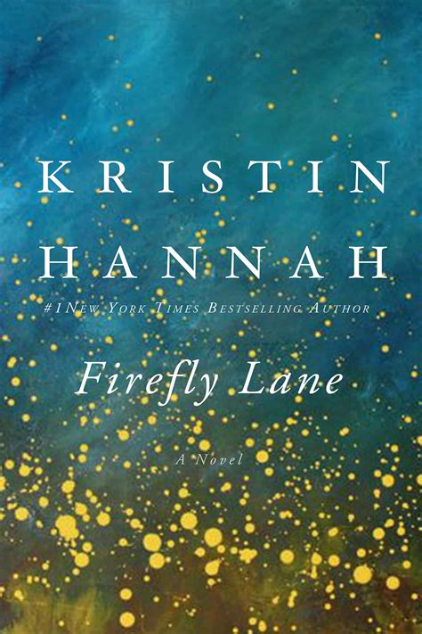 Firefly Lane | Kristin Hannah