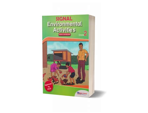 Signal Environmental Activities Grade 2 – Learners Book (Approved by KICD) – Signal
