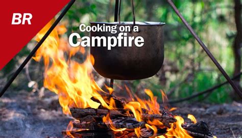 Cooking on a Campfire - BananaReview.com