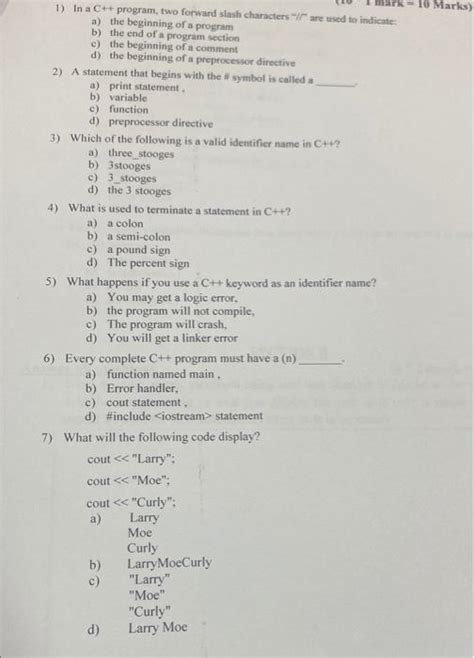 Solved 10 Marks) 1) In a C++ program, two forward slash | Chegg.com