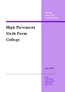 High Pavement Sixth Form College: report from the Inspectorate (FEFC inspection report; 74/95 ...