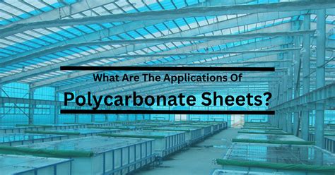 What Are The Applications Of Polycarbonate Sheets?