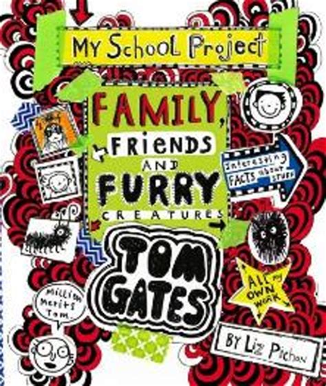 Tom Gates: Family, Friends and Furry Creatures: Amazon.co.uk: Liz ...