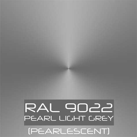 RAL 9022 Pearl Light Grey Paint available in a range of gloss levels and paint types. We use ...