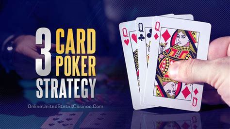 Strategy to Play 3 Card Poker - Great Bridge Links