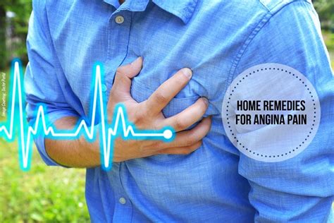 Angina Pectoris Treatment: Home Remedies For A Faster Recovery