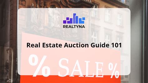 Real Estate Auction Guide: Tips on How to Effectively Participate in ...