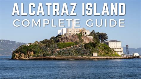 Alcatraz Island Complete Guide - Taking the Boat & Touring the Infamous Jail - YouTube