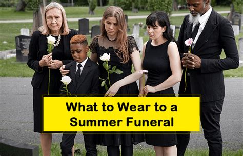 What to Wear to a Funeral in The Summer: Modern Funeral Attire Ideas - TopOfStyle Blog