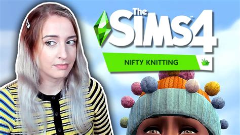 Sims 4 nifty knitting - loanstorm