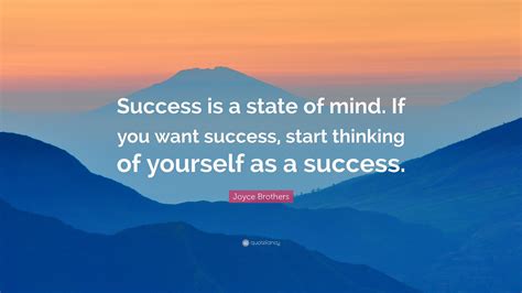 Success Is State Of Mind If You Want - Daily Quotes