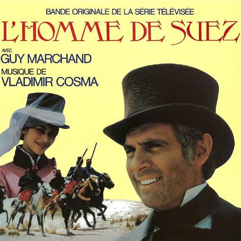 Vladimir Cosma - L'homme de Suez | Play on Anghami