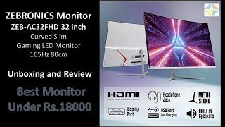 Zebronics 32 inch Curved Monitor FHD Review Unboxing u0... | Doovi