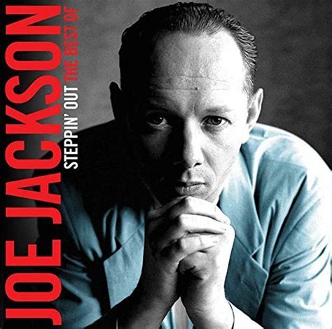 IMWAN • [2014-09-29] Joe Jackson "Steppin' Out: The Best Of" (Spectrum ...