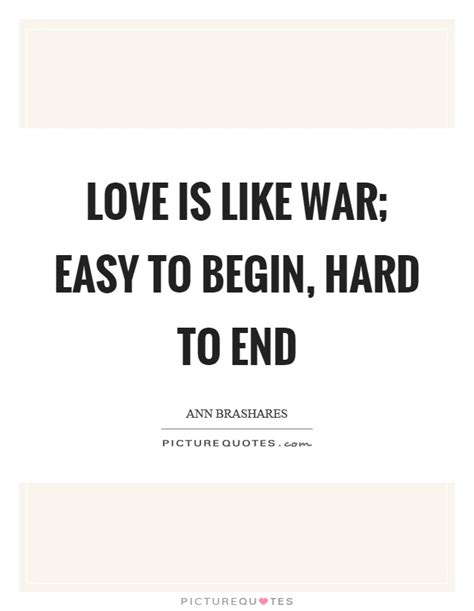 War Of Love Quotes & Sayings | War Of Love Picture Quotes