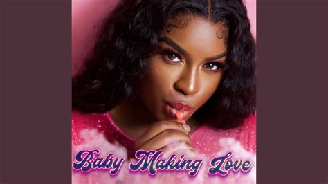 Baby Making Love (Radio Edit) - YouTube Music