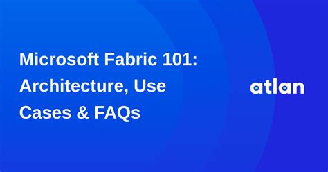 What is Microsoft Fabric?: Features, Architecture & FAQs