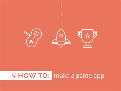 How to Make a Game App - Create a smartphone game today!