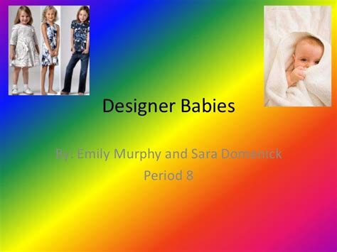 Designer babies