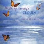 Bernward Koch - Walking Through Clouds (2005) :: maniadb.com
