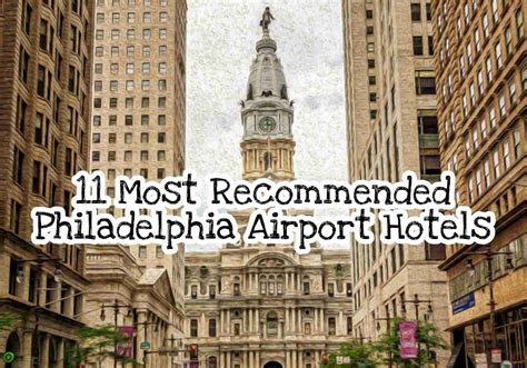 11 Most Recommended Philadelphia Airport Hotels - Best Deals PHL Hotels