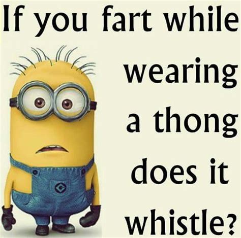 Fart Funny Minion Pictures, Funny Minion Memes, Minions Quotes, Minion Sayings, Minion Humor ...