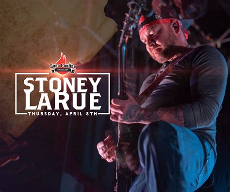 Lava Cantina Archives - Stoney LaRue