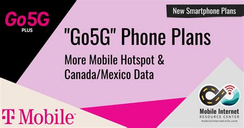 T-Mobile Announces Two New Smartphone Plans - Go5G and Go5G Plus With More Hotspot and Canada ...