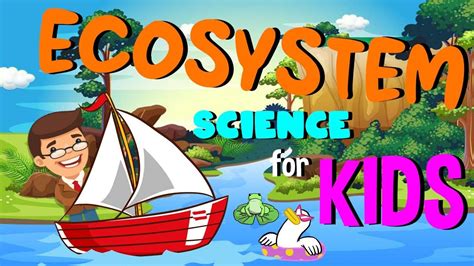 What are Ecosystems | Science for Kids - YouTube