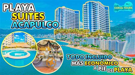 HOTEL PLAYA SUITES ACAPULCO ¿Vale la pena? ¿Qué tan economicó es? - YouTube