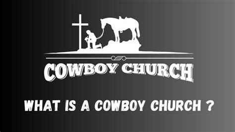 What is a Cowboy Church. 6 August 2023 by religionquery.com | by Sufiyan Qureshi | Medium